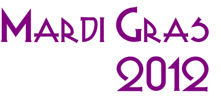 Mardi Gras
2012
